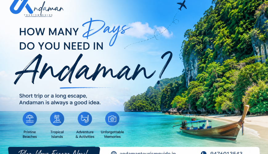 How Many Days Do You Need in Andaman?